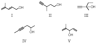  Determine the likely structure for a compound A (C<sub>6</sub>H<sub>10</sub>O) ,which is found to decolorize bromine in carbon tetrachloride.Its spectral data is as follows: <sup>1</sup>H NMR IR Triplet, \delta 1.0 singlet, \delta 2.4 2200 cm<sup>-1</sup> (sharp)  Singlet, \delta  1.4 singlet, \delta 3.4 3300 cm<sup>-1 </sup>(sharp)  Quartet, \delta  1.6 3500 cm<sup>-1 </sup>(broad)    A) I B) II C) III D) IV E) V 