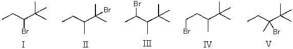 Mono-bromination of the following alkane,   ,(using Br<sub>2</sub> with light) would give?   A) I B) II C) III D) IV E) V