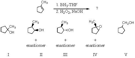 Which product(s) would you expect to obtain from the following sequence of reactions?   A) I B) II C) III D) IV E) V