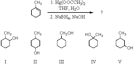 Select the structure of the major product formed from the following reaction.   A) I B) II C) III D) IV E) V