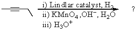 Complete the following reaction sequence,giving structural details of all key intermediates:  