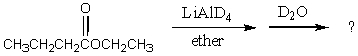 What product(s) is/are formed in the following reaction?   A) CH<sub>3</sub>CH<sub>2</sub>CH<sub>2</sub>CH<sub>2</sub>OD + CH<sub>3</sub>CH<sub>2</sub>OD B) CH<sub>3</sub>CH<sub>2</sub>CH<sub>2</sub>CD<sub>2</sub>OD + CH<sub>3</sub>CH<sub>2</sub>OD C) CH<sub>3</sub>CH<sub>2</sub>CH<sub>2</sub>CD<sub>2</sub>OH + CH<sub>3</sub>CH<sub>2</sub>OH D) CH<sub>3</sub>CH<sub>2</sub>CH<sub>2</sub>CHDOD + CH<sub>3</sub>CH<sub>2</sub>OD E)   