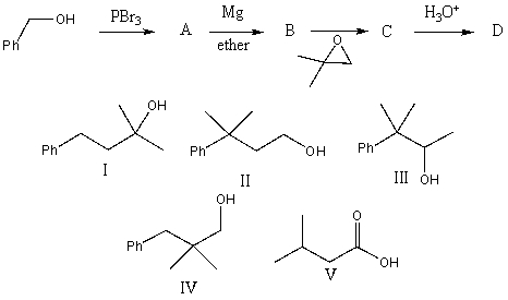 What would be the final product,D,in the following reaction sequence?   A) I B) II C) III D) IV E) V