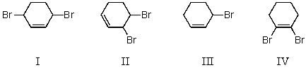  Ignoring stereochemistry,the 1:1 reaction of bromine with 1,3-cyclohexadiene at 25 <sup> \circ </sup>C in the dark and in the absence of peroxide forms which of these?   A) I B) II C) III D) IV E) Both I and II 
