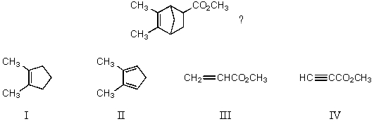 Which compounds could be used in a Diels-Alder synthesis of   A) I and III B) I and IV C) II and III D) II and IV E) I and II