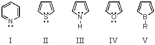 Which compound would you NOT expect to be aromatic?   A) I B) II C) III D) IV E) V
