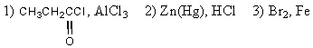 The compound 4-bromo-1-propylbenzene is best made from benzene by the application of these reagents in the order shown: A) (1) Br<sub>2</sub>,Fe (2) CH<sub>3</sub>CH<sub>2</sub>CH<sub>2</sub>Cl,AlCl<sub>3</sub> B) (1) CH<sub>3</sub>CH<sub>2</sub>CH<sub>2</sub>Cl,AlCl<sub>3</sub> (2) Br<sub>2</sub>,Fe C)    D)    E) (1) (CH<sub>3</sub>) <sub>2</sub>CHCl,AlCl<sub>3</sub> (2) Br<sub>2</sub>,Fe