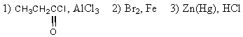 The compound 4-bromo-1-propylbenzene is best made from benzene by the application of these reagents in the order shown: A) (1) Br<sub>2</sub>,Fe (2) CH<sub>3</sub>CH<sub>2</sub>CH<sub>2</sub>Cl,AlCl<sub>3</sub> B) (1) CH<sub>3</sub>CH<sub>2</sub>CH<sub>2</sub>Cl,AlCl<sub>3</sub> (2) Br<sub>2</sub>,Fe C)    D)    E) (1) (CH<sub>3</sub>) <sub>2</sub>CHCl,AlCl<sub>3</sub> (2) Br<sub>2</sub>,Fe