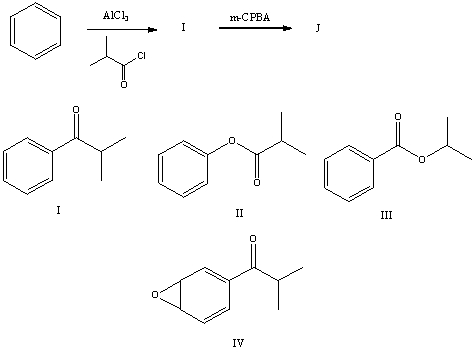 The product,J,of the following sequence of reactions would be:   A) I B) II C) III D) IV E) None of these choices.