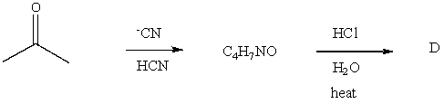 The product,D,of the following reaction sequence,   would be: A)    B) CH<sub>3</sub>CH<sub>2</sub>COOCH<sub>3</sub> C)    D) CH<sub>3</sub>CH=CHCOOH E)   