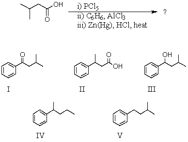What would be the product of the following reaction sequence?   A) I B) II C) III D) IV E) V