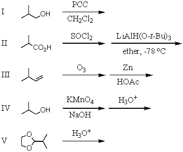 Which of the following procedures would not yield   as a product?   A) I B) II C) III D) IV E) V