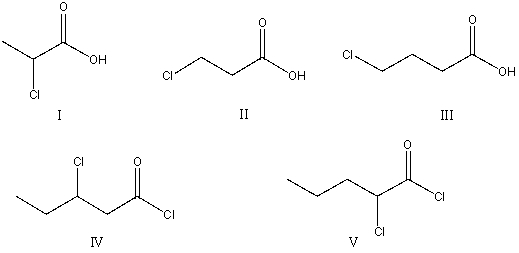 The correct structure for ethyl 2-chloropentanoyl chloride is:   A) I B) II C) III D) IV E) V