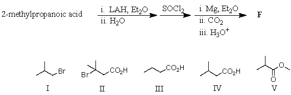 What would be the final product,F,of the following sequence of reactions?   A) I B) II C) III D) IV E) V