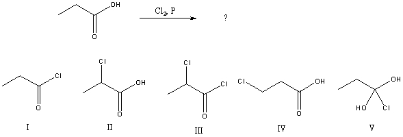 What would be the major product of the following reaction?   A) I B) II C) III D) IV E) V