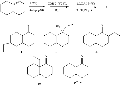 What would be the major product of the following reaction sequence?   A) I B) II C) III D) IV E) V