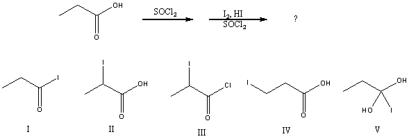 What would be the major product of the following reaction?   A) I B) II C) III D) IV E) V