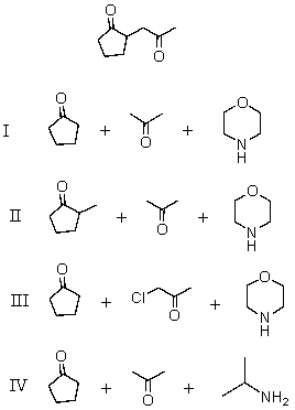 What combination of reagents can be used to make the following substance via an enamine?   A) I B) II C) III D) IV E) None of these reagents can be used.