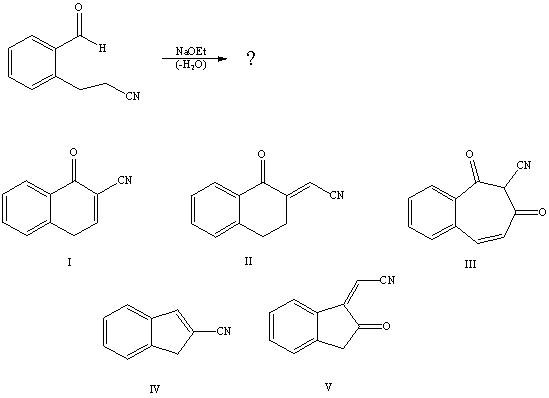What is the product of the reaction:   A) I B) II C) III D) IV E) V