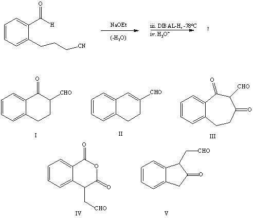 What is the product of the reaction sequence:   A) I B) II C) III D) IV E) V