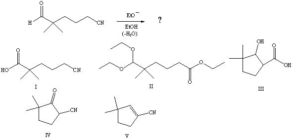 What would be the product of the following reaction?   A) I B) II C) III D) IV E) V