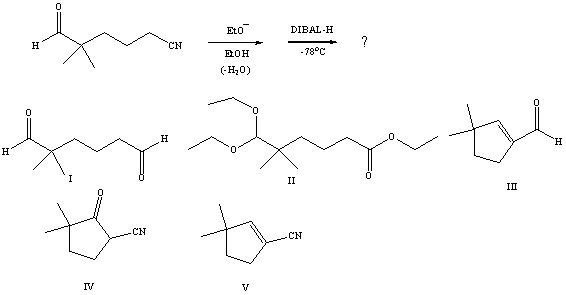 What would be the product of the following reaction sequence?   A) I B) II C) III D) IV E) V