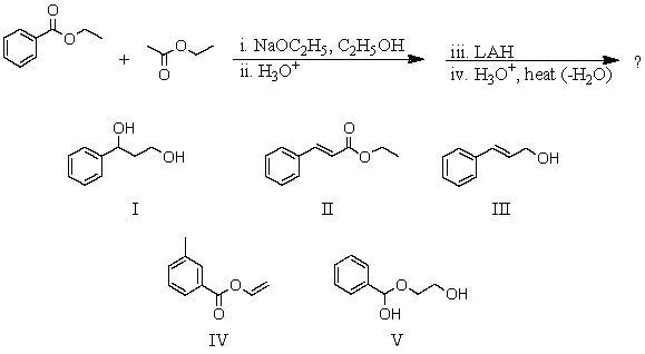 What would be the product of the following sequence?   A) I B) II C) III D) IV E) V