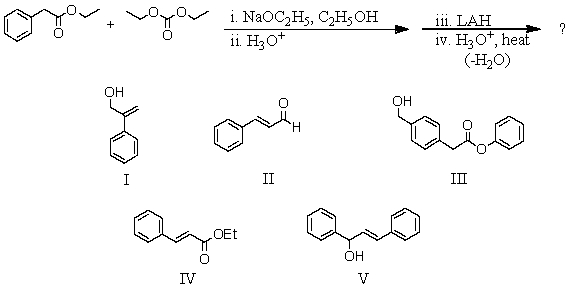 What is the expected product from the following reaction sequence?   A) I B) II C) III D) IV E) V