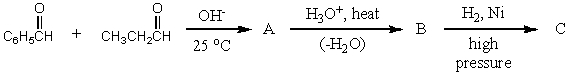 What would be the product,C,of the following reaction sequence?   A)    B)    C)    D)    E)   