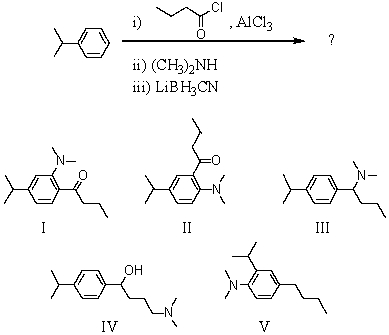 What would be the product of the following reaction sequence?   A) I B) II C) III D) IV E) V