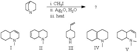 What would be the product of the following reaction sequence?   A) I B) II C) III D) IV E) V