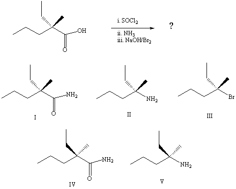 What is the final product of the reaction sequence:   A) I B) II C) III D) IV E) V