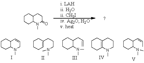 What would be the product of the following reaction sequence?   A) I B) II C) III D) IV E) V