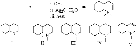 What would be the reactant in the following reaction sequence?   A) I B) II C) III D) IV E) V