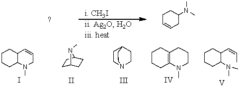 What would be the reactant in the following reaction sequence?   A) I B) II C) III D) IV E) V