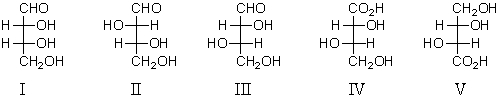 Which of the following is an l-aldotetrose?   A) I B) II C) III D) IV E) V