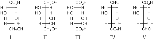 An aldonic acid is represented by:   A) I B) II C) III D) IV E) V