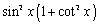 Write in terms of and then simplify.