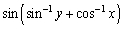 Write the given expression in terms of x and y only.