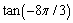 Find the exact value of   .<div style=padding-top: 35px> 