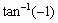 Find the exact value of each expression, if it is defined. (a)   (b)   (c)  <div style=padding-top: 35px> 