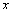 Use the definition of the logarithmic function to find if .