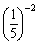 Evaluate each expression. (a) (b) (c)