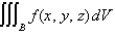 Evaluate the integral   where   and   with respect to x, y, and z, in that order. A) 120 B) 500 C) 620 D) 180