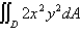 Evaluate   where   is the figure bounded by   and   .