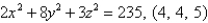 Find the equation of the normal line to the given surface at the specified point.   A)    B)    C)    D)    E)   