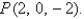 Find the gradient of   at the point  