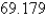 <strong>Find   correct to three decimal places where   ,   ,   .</strong> A)   B)   C)   D)   E)   <div style=padding-top: 35px> 