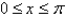 The region under the curve   ,   is rotated about the x-axis. Find the volume of the resulting solid. A)      B)    C)    D)    E)   