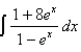 Evaluate the integral.  